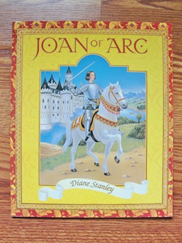 Joan of Arc Diane Stanley [Used - Good] [Softcover] - Diane Stanley