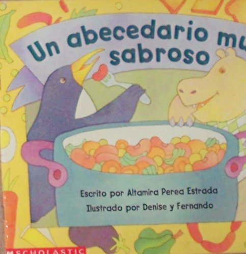 Pre-Owned Un Abecedario Muy Sabroso (Paperback) 0590933191 9780590933193 - Altam