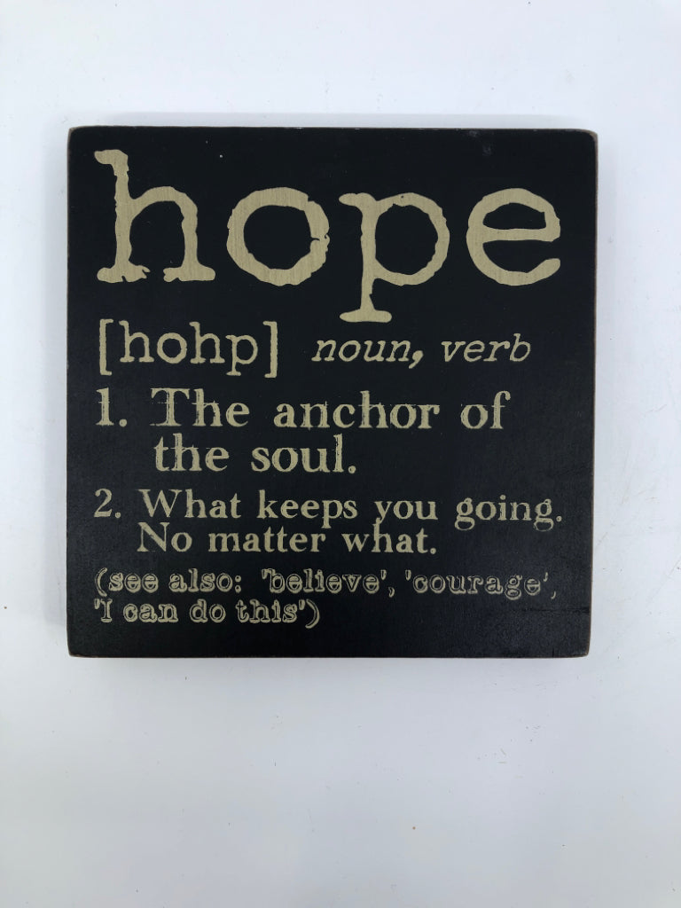 HOPE- BLOCK SIGN.