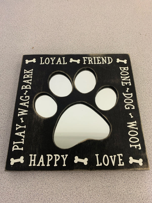 BLACK WALL HANGING WITH DOG WORDS AND PAW PRINT MIRROR.