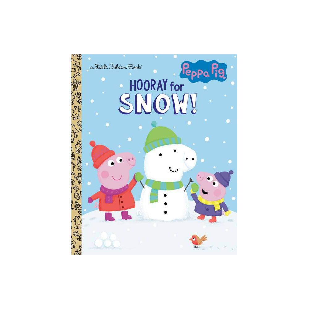 Hooray for Snow! (Peppa Pig) -