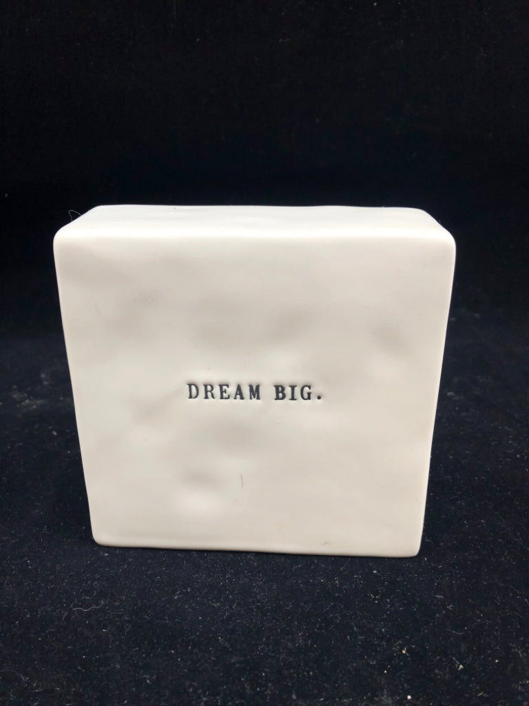 DREAM BIG REVERSIBLE CERAMIC SQUARE SIGN.