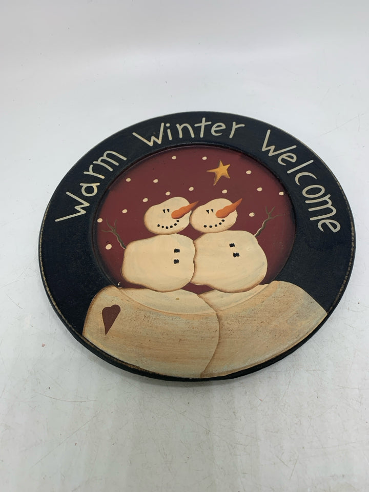 WARM WINTER WELCOME PRIMITIVE STYLE DECORATIVE PLATE.