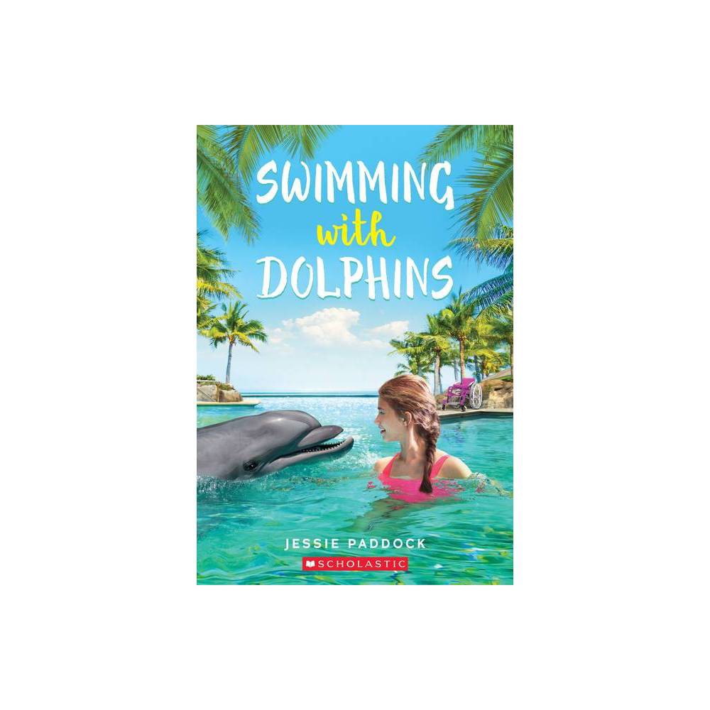 Swimming with Dolphins - Paperback by Paddock  Jessie -