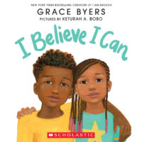 I Am Enough: I Believe I Can -