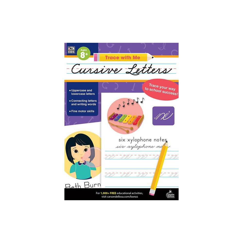 Carson-Dellosa Trace with Me: Cursive Letters Activity Book, Grades 2 - 5 - Thin