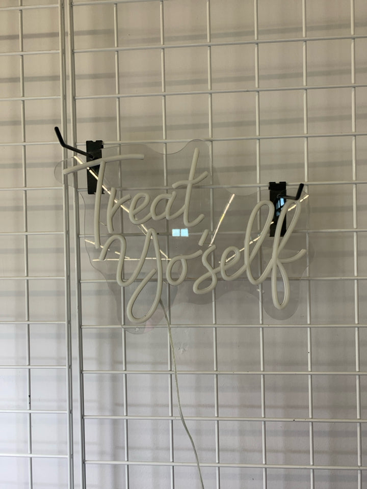 TREAT YO'SELF LIGHT UP SIGN.