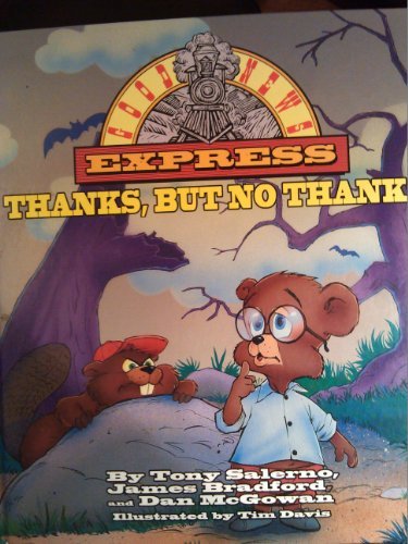 Thanks  but No Thanks (Hardcover) - Tony Salerno; James Bradford; Dan McGowan