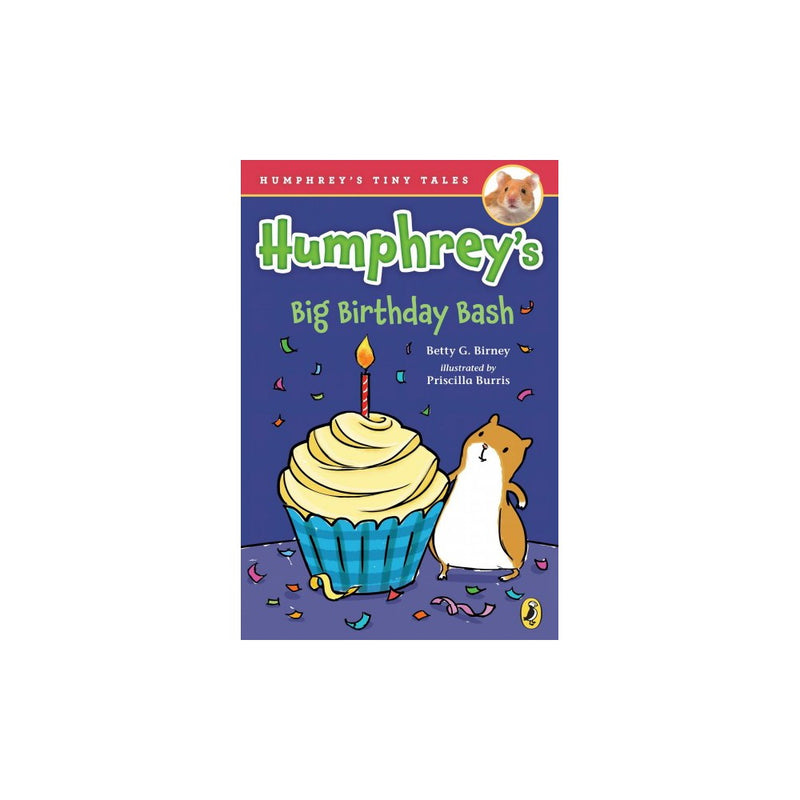 Humphrey's Big Birthday Bash (Humphrey's Tiny Tales) -
