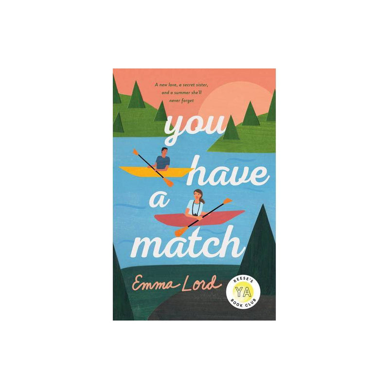 You Have a Match: a Novel -