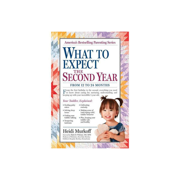 What to Expect the Second Year: from 12 to 24 Months - Murkoff, Heidi / Mazel, S