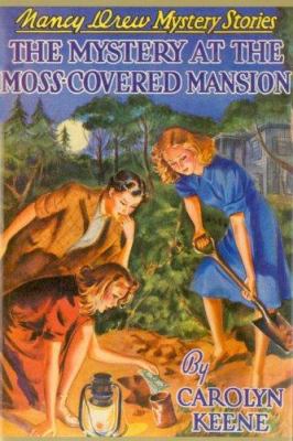 The Mystery at the Moss Covered Mansion #18 Keene, Carolyn [Used - Good] [Hardco