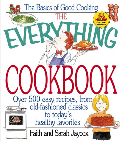 The Everything Cookbook - Faith Jaycox