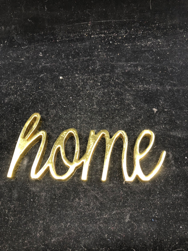 GOLD METAL HOME STANDING SIGN.