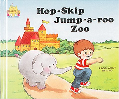 Hop-Skip-Jump-a-Roo Zoo by Jane Belk Moncure (Hardcover) - Jane Belk Moncure