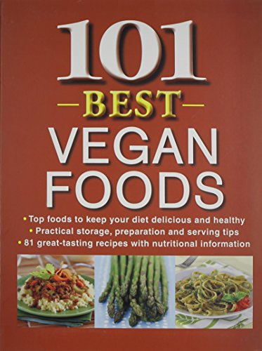 101 Best Vegan Foods - N/a