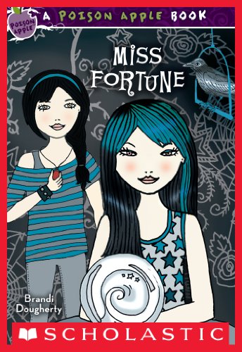 Miss Fortune (Poison Apple) Dougherty, Brandi [Used - Fair] [Softcover] - Brandi