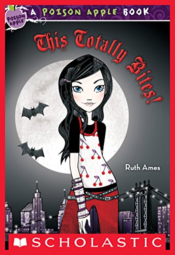 This Totally Bites! Ames, Ruth [Used - Fair] [Softcover] - Ruth Ames