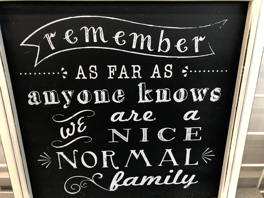 NICE NORMAL FAMILY WOOD WALL SIGN.