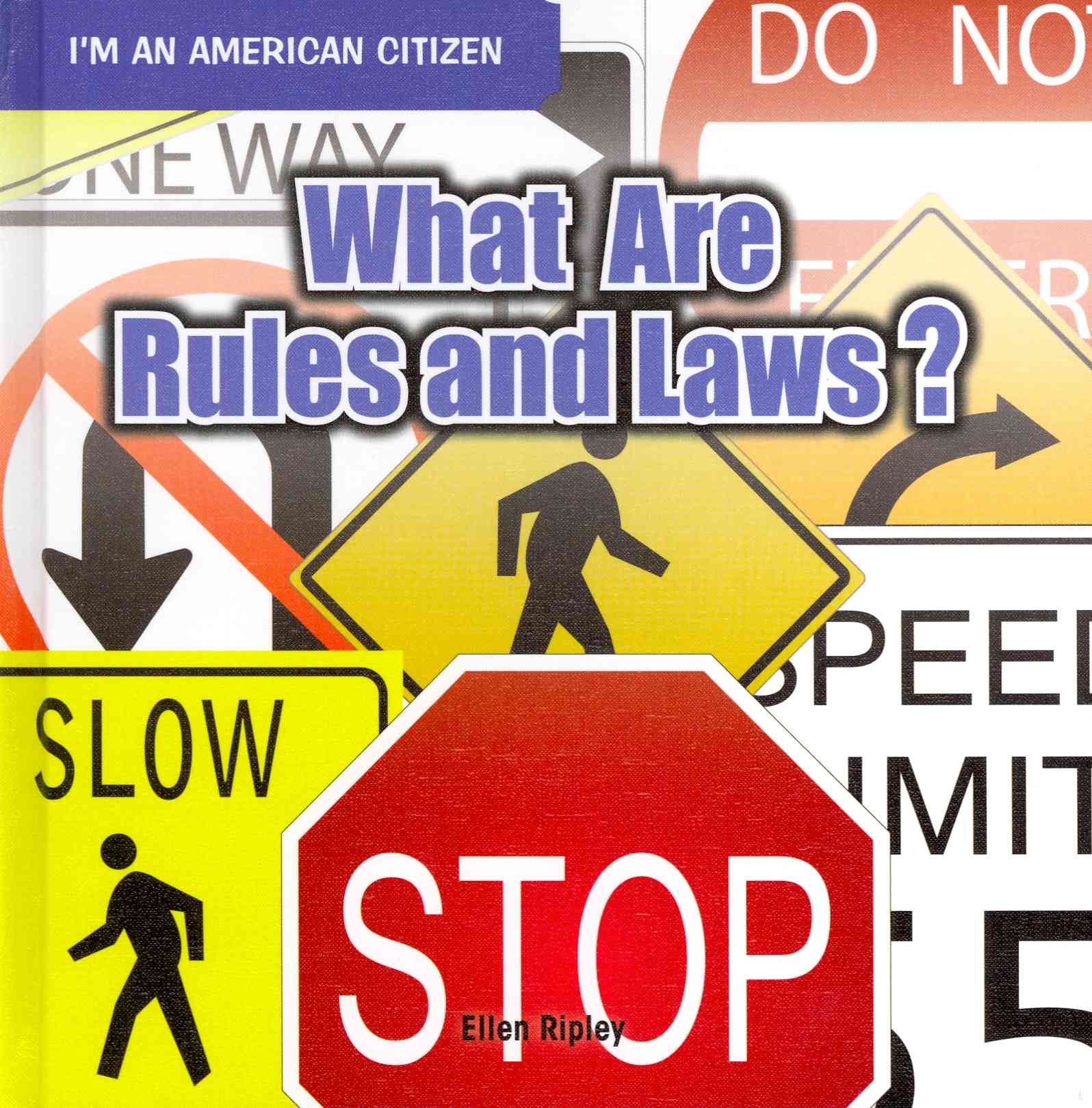 What Are Rules and Laws? (eBook) - Ripley, Ellen