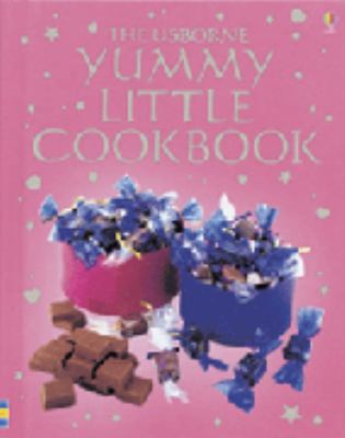 Yummy Little Cookbook (Childrens Cooking) - Gilpin, Rebecca / Taylor, Non / Atki