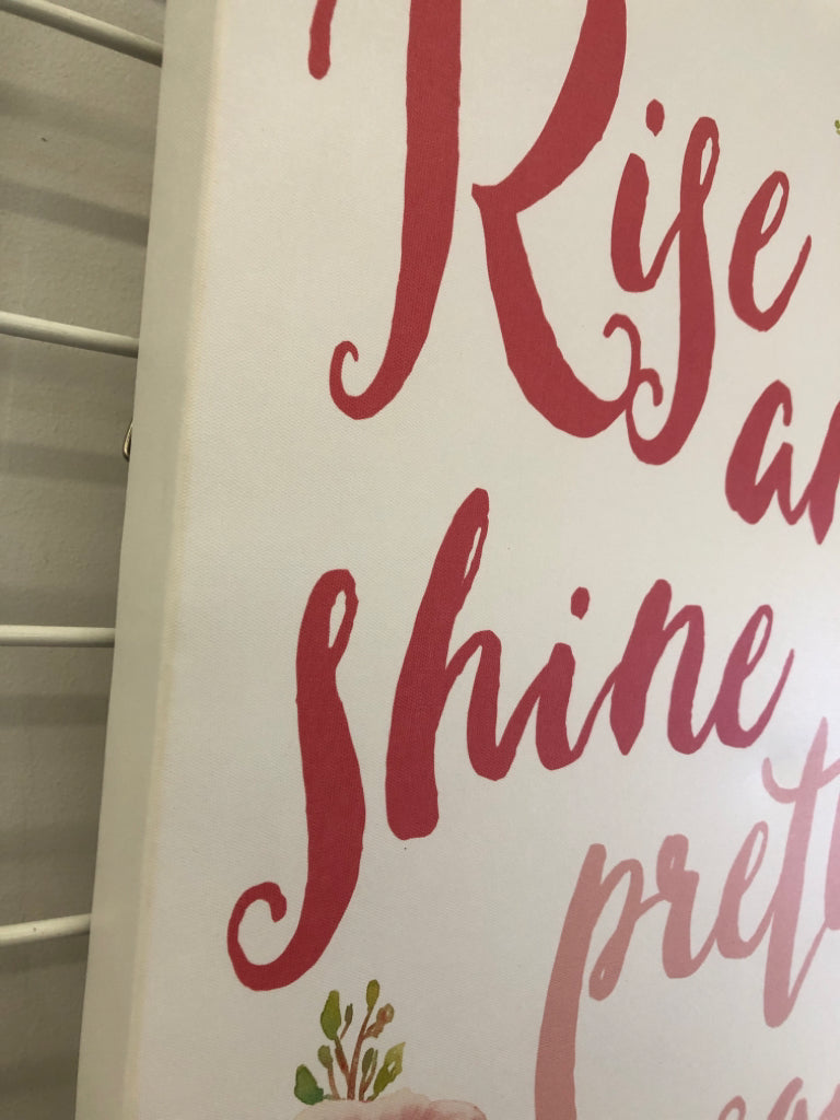 RISE AND SHINE CANVAS.