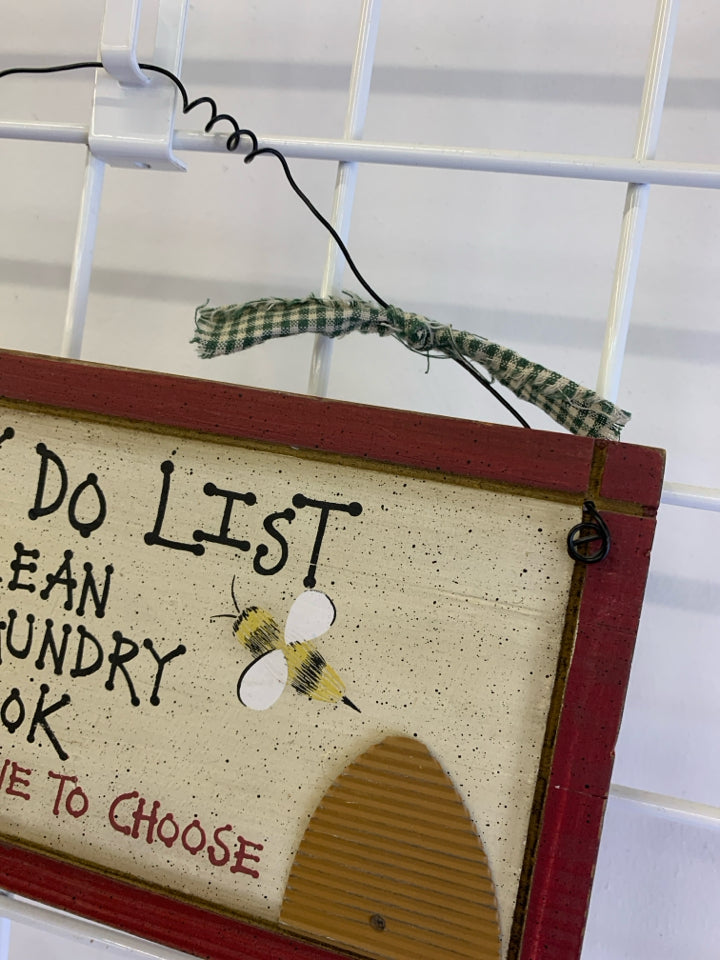 HONEY DO LIST WALL HANGING W/BEES RED BOARDER & GREEN BOW.