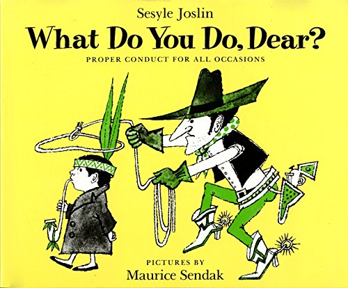 What Do You Do Dear Proper Con - Sesyle Joslin