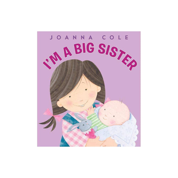 I'm a Big Sister (Revised Edition) (Hardcover) by Joanna Cole - Cole, Joanna / K