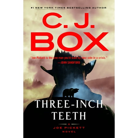 Three-Inch Teeth (Joe Pickett, Bk.