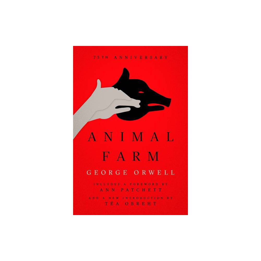 75th Anniversary Edition (Paperback) - Orwell, George / Patchett, Ann / Baker, R