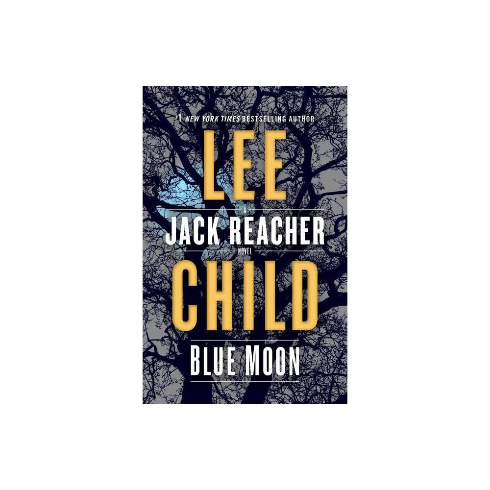 Blue Moon Jack Reacher 24 - Lee Child