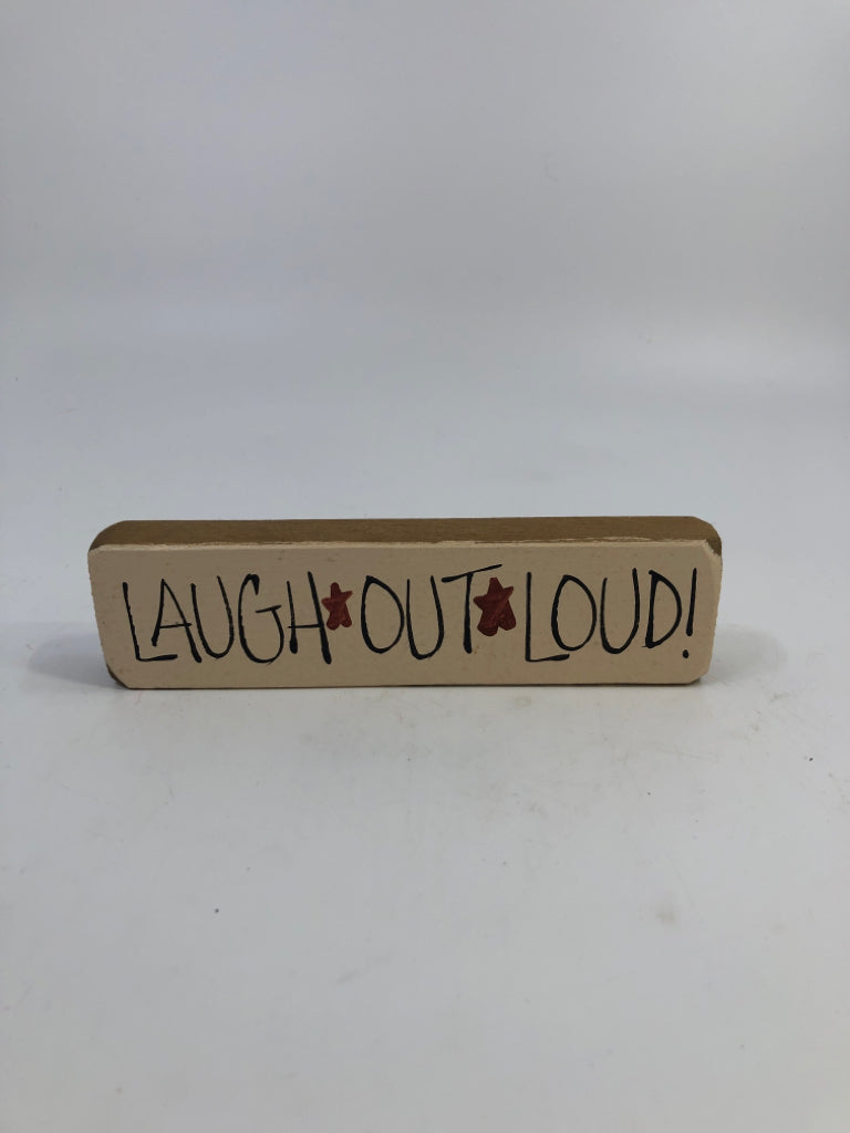 LAUGH OUT LOUD PRIMITIVE STYLE WOOD BLOCK.