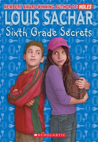 Sixth Grade Secrets (Apple Paperbacks) - Louis Sachar