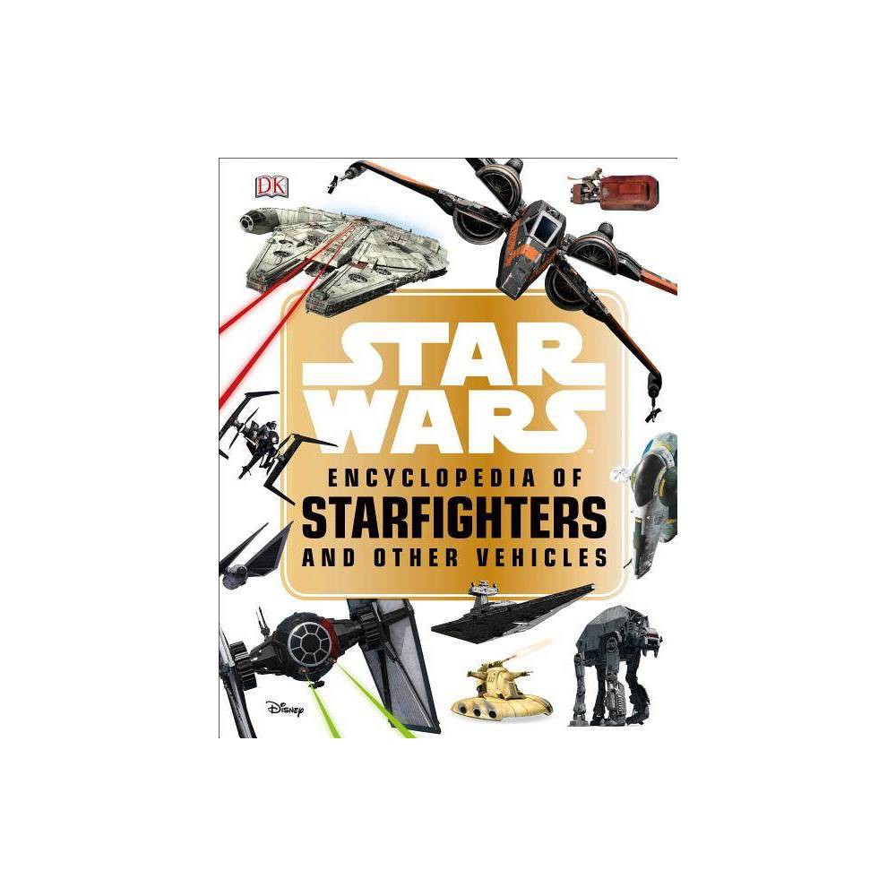 Star Wars Encyclopedia of Starfighters and Other Vehicles - Landry Q.