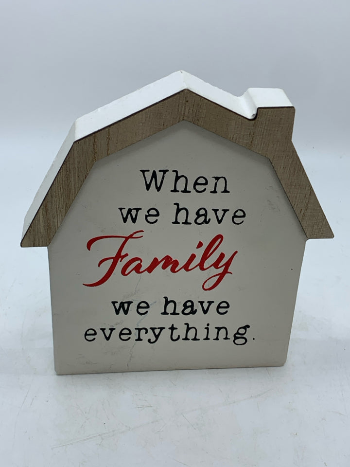 WHEN WE HAVE FAMILY WOOD HOUSE DECOR.