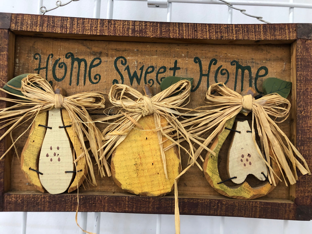 HOME SWEET HOME PEAR WALL DECOR.