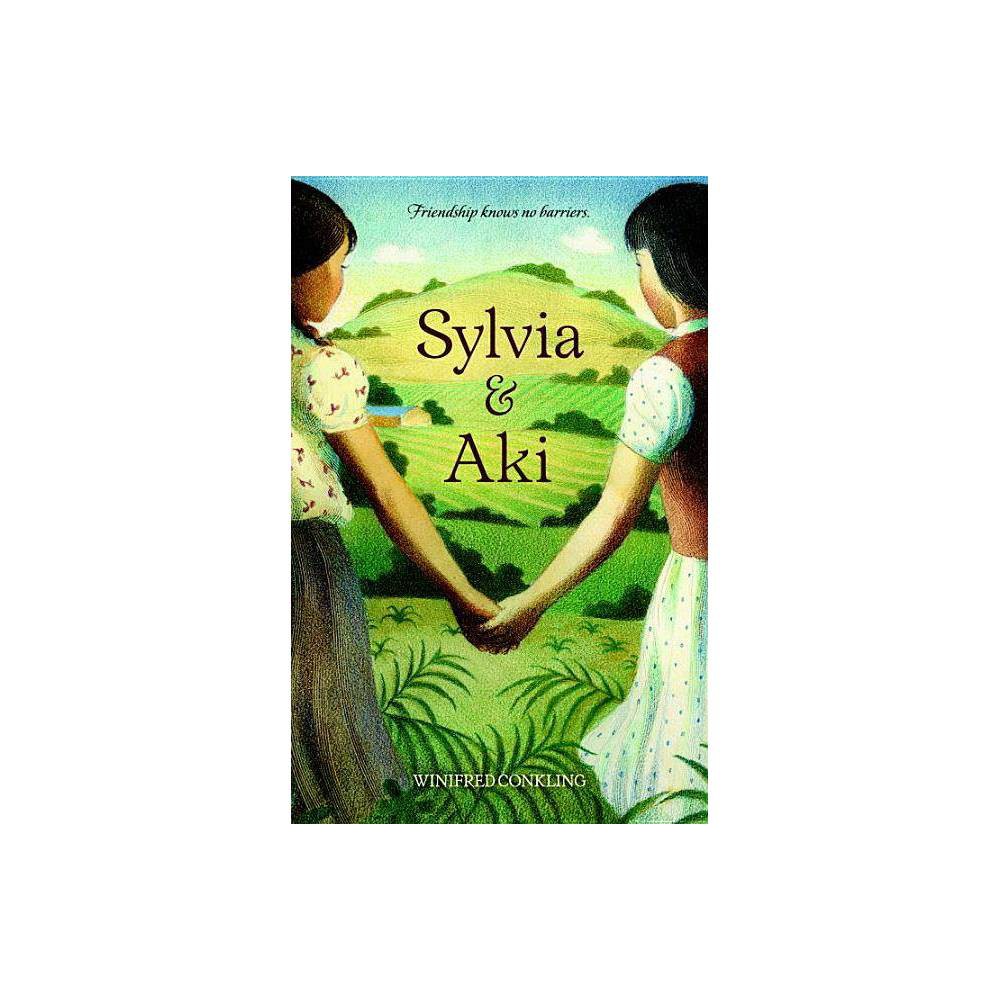 Sylvia & Aki (Paperback) - Conkling, Winifred