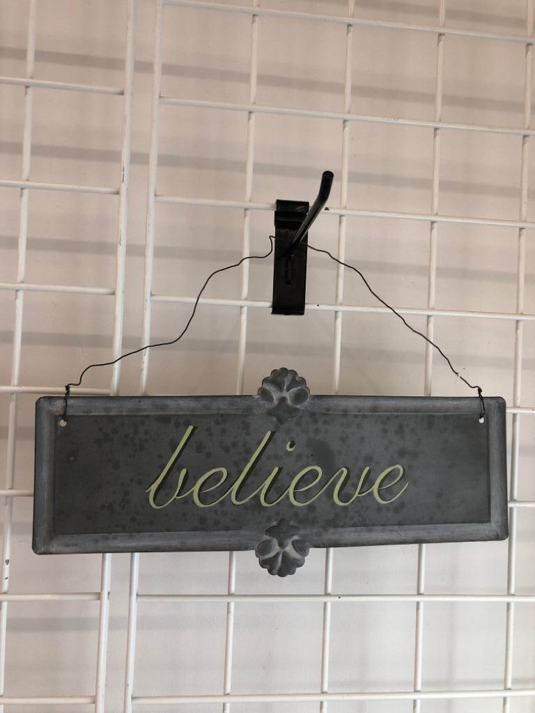 BELIEVE METAL WALL HANGING SIGN.