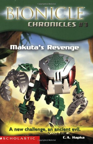 Makuta's Revenge by Cathy Hapka - Cathy Hapka