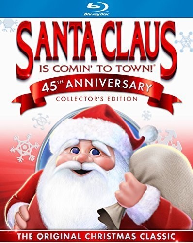 Santa Claus Is Comin  to Town (45th Anniversary) (Blu-ray) -