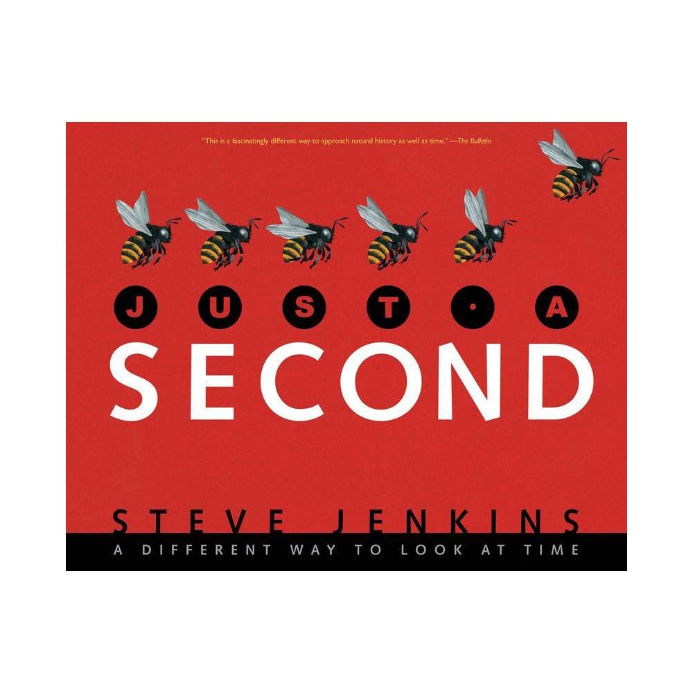 Steve Jenkins Just a Second (Paperback) - Steve Jenkins