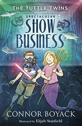 The Tuttle Twins and Their Spectacular Show Business -