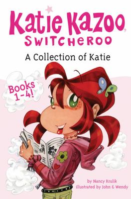 A Collection of Katie: Books 1-4 (Katie Kazoo, Switcheroo) Krulik, Nancy; John a