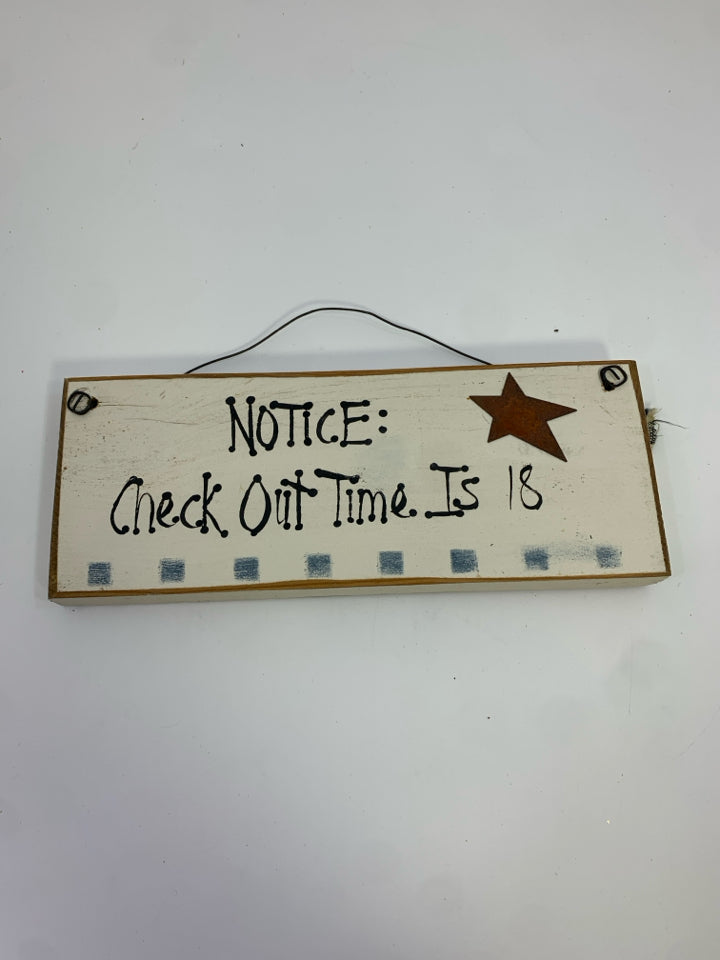 CHECK-OUT TIME IS 18- HANGING BLOCK SIGN.