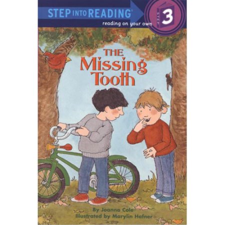 Step Into Reading the Missing Tooth  (Paperback) - Cole, Joanna / Hafner, Maryli
