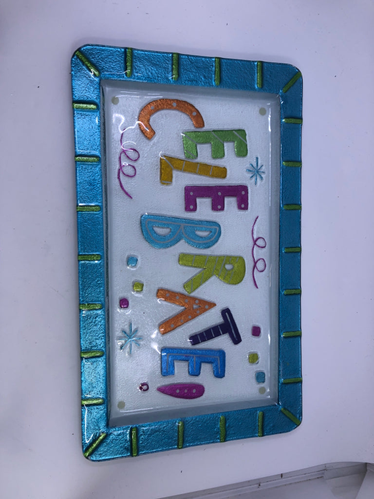 FUSED GLASS COLORFUL CELEBRATE SERVING TRAY.