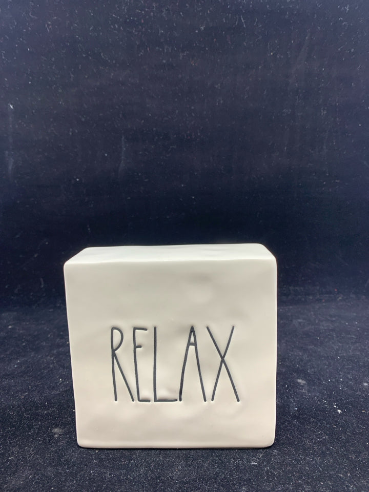 RAE DUNN PAUSE/RELAX CERAMIC STANDING SIGN.