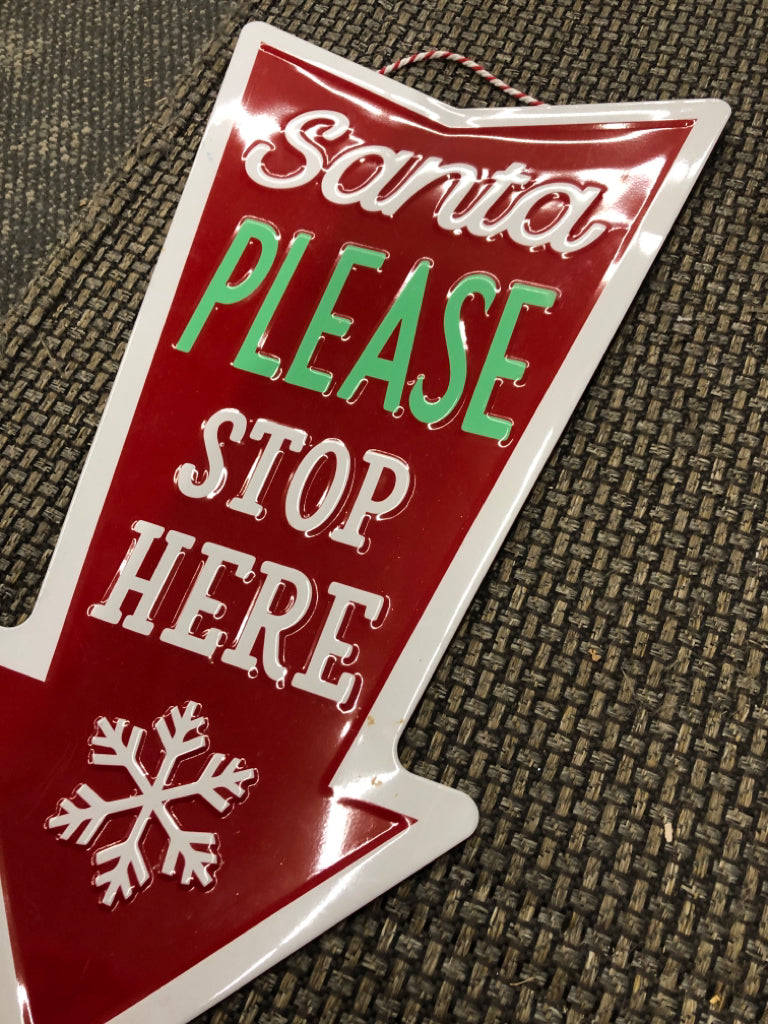 SANTA PLEASE STOP HERE RED ARROW HANGING SIGN