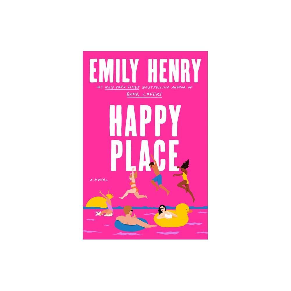 Happy Place - by Emily Henry (Hardcover) -